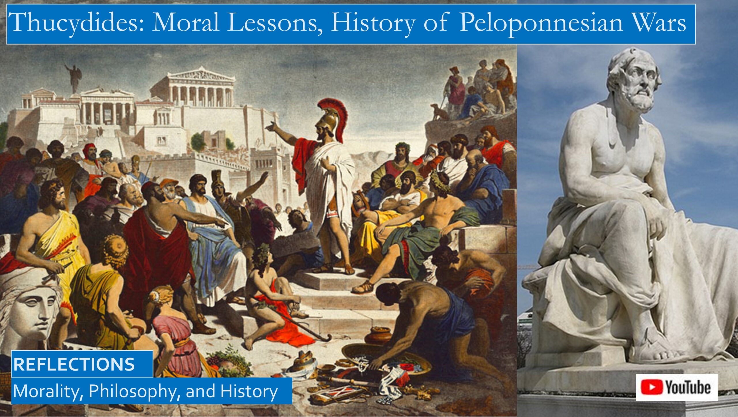 Thucy Porn Xvidios - Thucydides, Moral Lessons Drawn from Histories of the Peloponnesian War