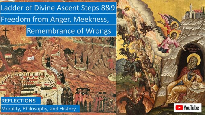 Ladder of Divine Ascent Steps 8 9 SMALL Anger Remembrance of Wrongs