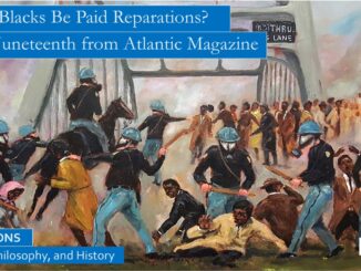 Should Blacks Receive Reparations? Happy Juneteenth from Atlantic Magazine, Civil Rights Articles