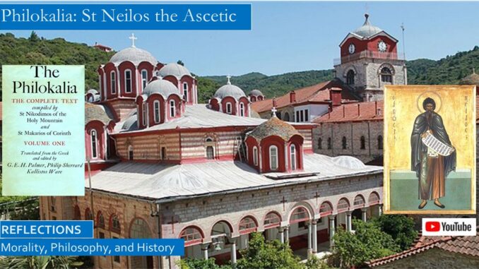St Neilos the Ascetic, Philokalia