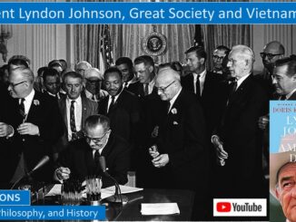 Presidency of Lyndon Baines Johnson, Civil Rights, Great Society, and Vietnam War
