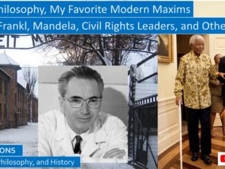 Modern Stoic Philosophers: My Favorite Maxims: Viktor Frankl, Nelson Mandela, and Others
