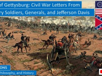 Gettysburg: Ordinary Soldiers and Generals Pickett and Longstreet Remember the Bloody Charges
