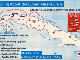 Cuban Missile Crisis, Forty Year Reunion, Compared to Ukraine War