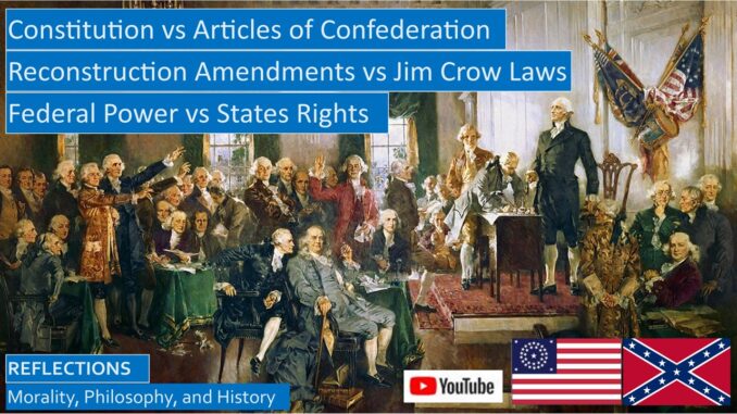 States' Rights v Federal Power From the Nation's Founding to Civil War, Jim Crow, and Civil Rights Movement