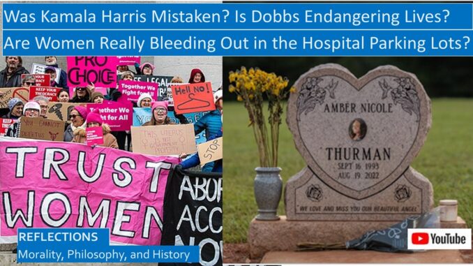 Does the Dobbs Abortion Decision Endanger Lives? Obstetricians Facing Moral and Legal Dilemmas