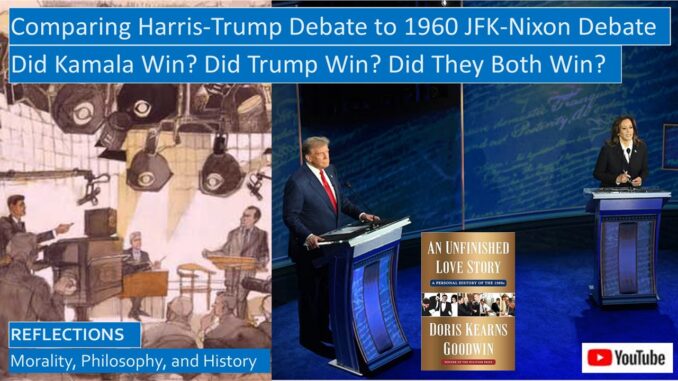 Did Kamala Win the Debate? Did Trump Win the Debate? Compared to the JFK-Nixon 1960 Debate