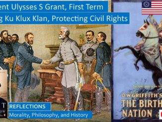 President Ulysses S Grant, First Term, Battling the KKK, Fighting for Civil Rights