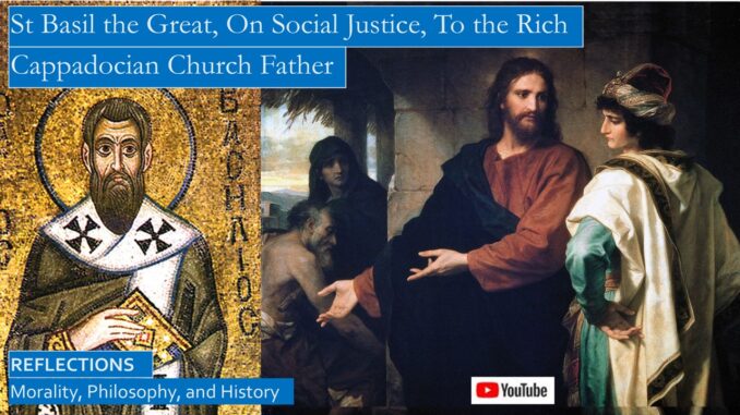 St Basil On Social Justice To the Rich SMALL