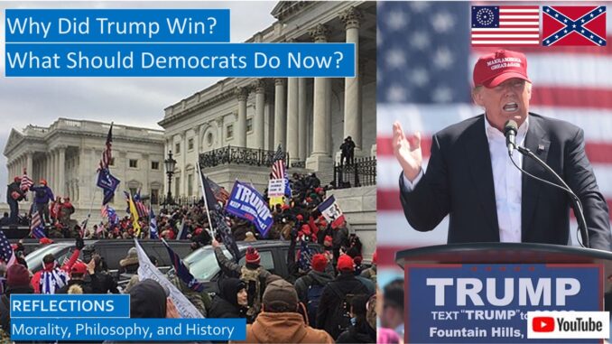 Why Did Trump Win? What Should Democrats Do Now?