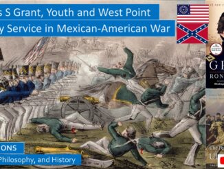 Early Life and Career of Ulysses S Grant Through His Service in the Mexican American War