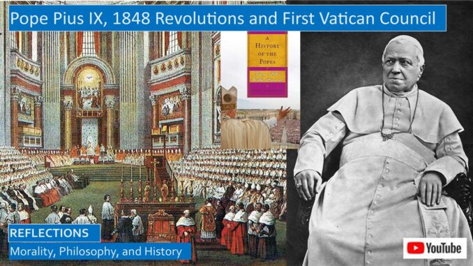 Pope Pius IX, 1848 Revolutions and First Vatican Council