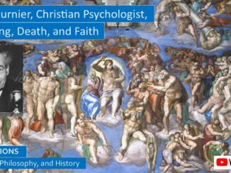 Classical Christian Psychologist Paul Tournier on Old Age, Death, and Faith