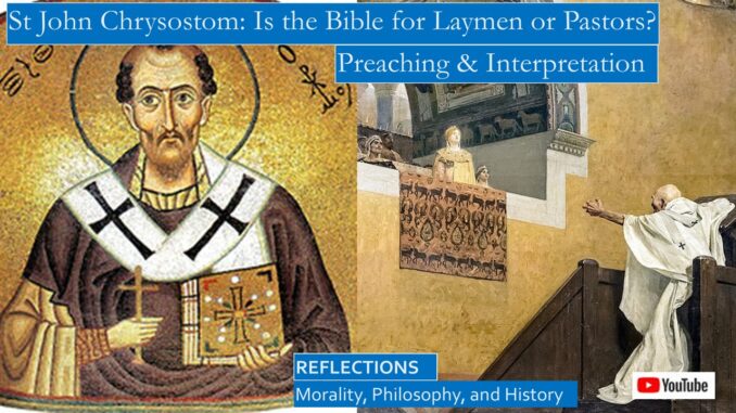 St John Chrysostom On Reading Scriptures, Preaching, and Chariot Races