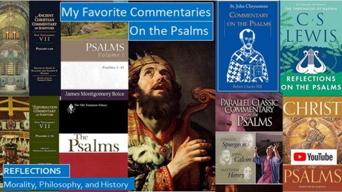 My Favorite Commentaries on the Psalms