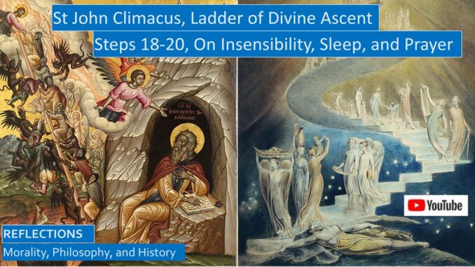 St John Climacus on Insensibility, Sleep, Prayer, and Vigil: Ladder of Divine Ascent, Steps 18-20