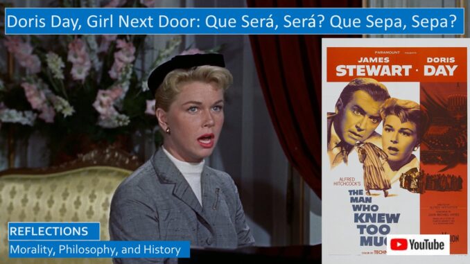 Doris Day, Que Sera Sera, Que Sepa Sepa
