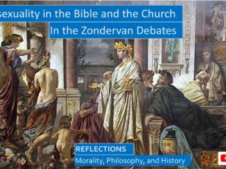 Homosexuality, the Bible, and the Church: The Zondervan Debates