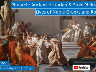 Plutarch’s Life and Works, Including His Greek and Roman Lives, and Moralia, His Stoic Sayings