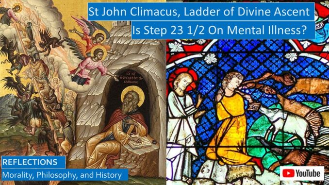St John Climacus on Demons, Blasphemy, and Mental Illness: Ladder of Divine Ascent, Step 23 ½